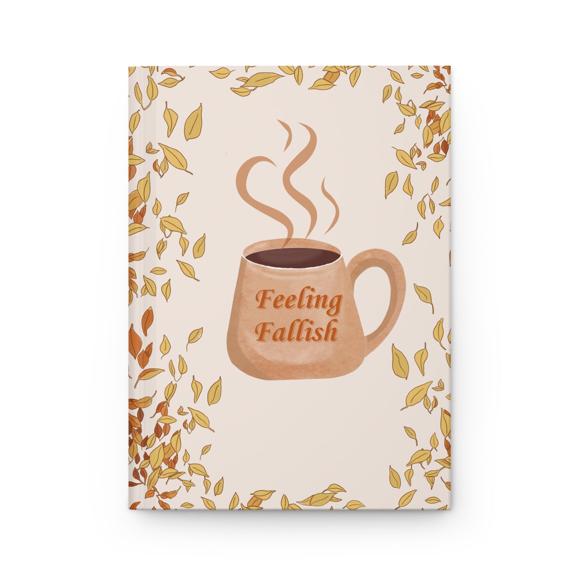 Feeling Fallish Hardcover Journal