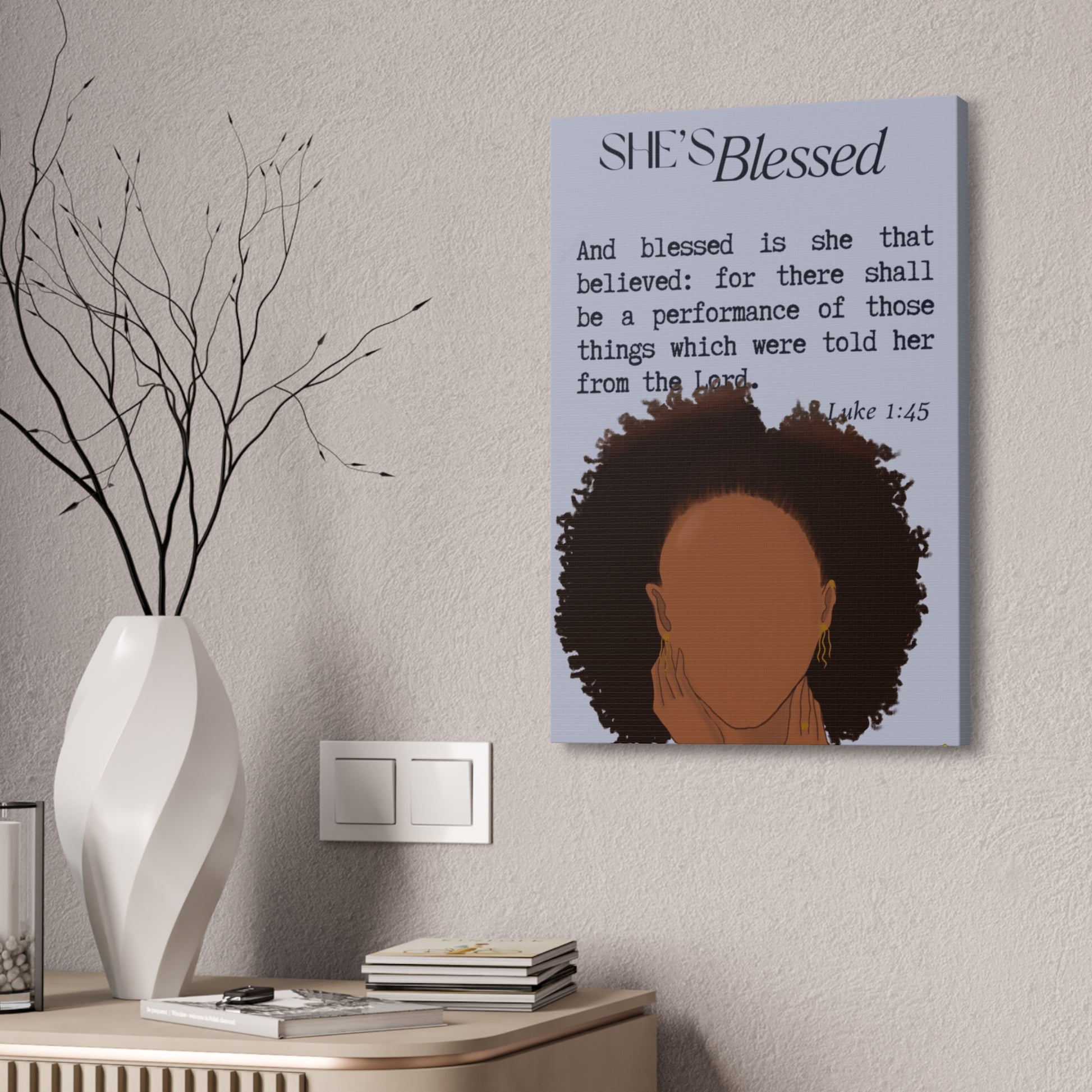 She's Blessed Print on Canvas
