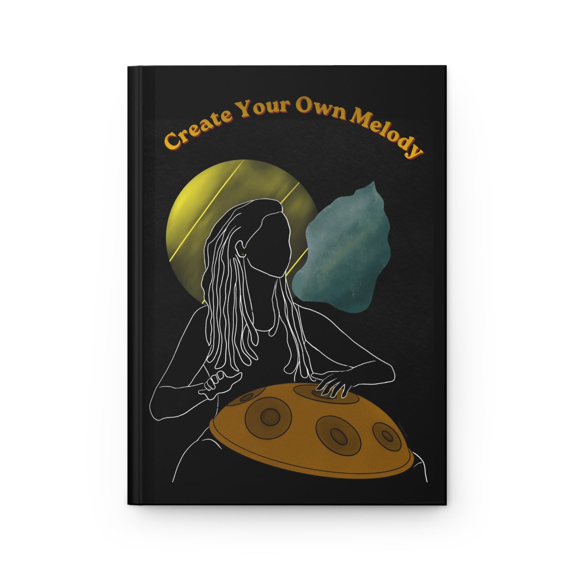 Hardcover Journal — "Create Your Own Melody"
